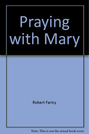 Praying with Mary