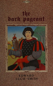 The Dark Pageant: A Novel About Gilles de Rais