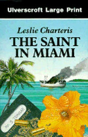 The Saint in Miami
