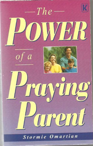 The Power of a Praying Parent
