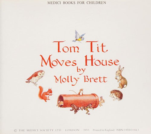 Tom Tit Moves House
