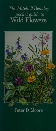 The Pocket Guide to the Wild Flowers