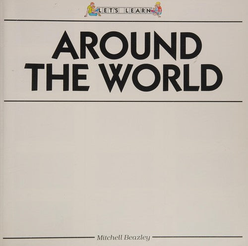 Around the World (Let's Learn!)