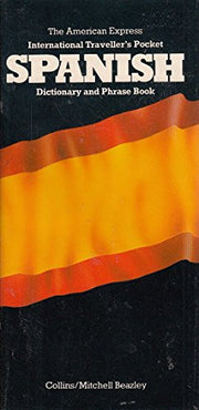 Spanish (American Express Traveller's Pocket Dictionaries and Phrase Books)
