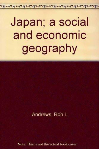 JAPAN A SOCIAL AND ECONOMIC GEOGRAPHY