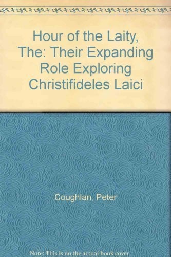 Hour of the Laity: Their Expanding Role