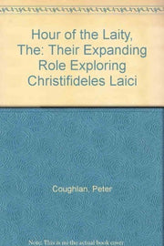 Hour of the Laity: Their Expanding Role