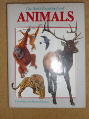 World Encyclopaedia of Animals: From Protozoa to Mammals