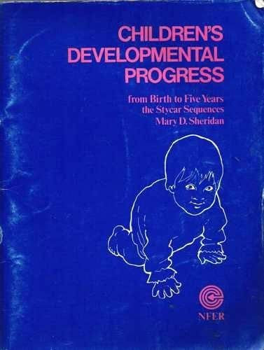 Children's Developmental Progress from Birth to Five Years; the Stycar Sequences