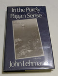 In the Purely Pagan Sense