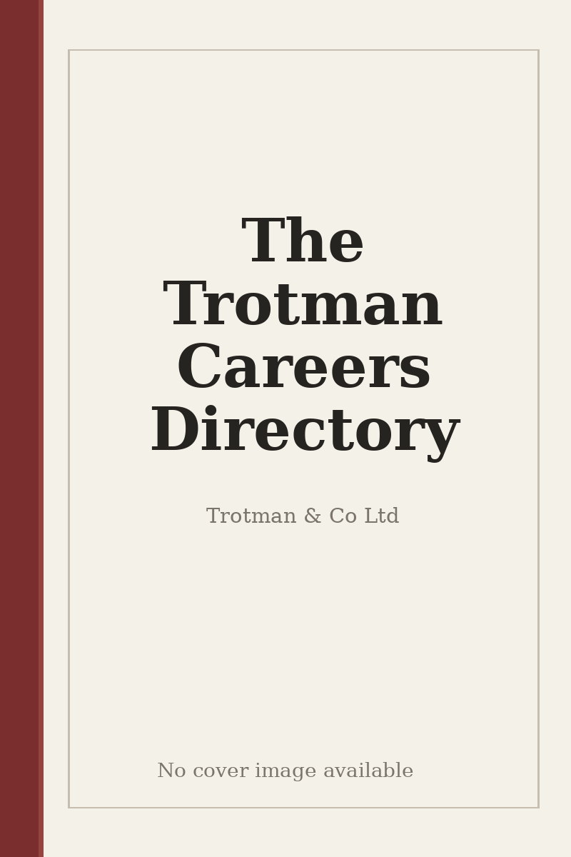 The Trotman Careers Directory - no cover image available