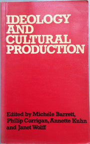 Ideology and Cultural Production