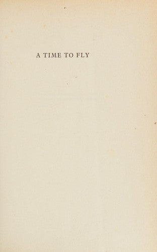 Time to Fly: Memoirs