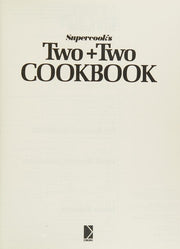 Two Plus Two Cook Book ("Golden Hands" S.)
