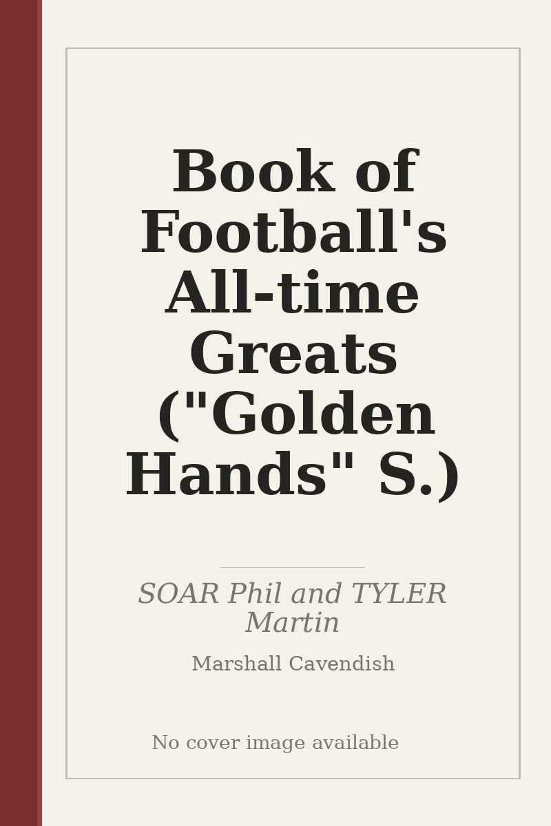 Book of Football's All-time Greats ("Golden Hands" S.) - no cover image available