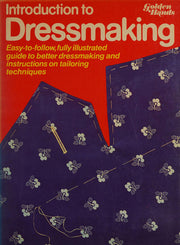 Introduction to Dressmaking ("Golden Hands" S.)