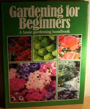 Gardening for Beginners