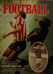 The Story of Football
