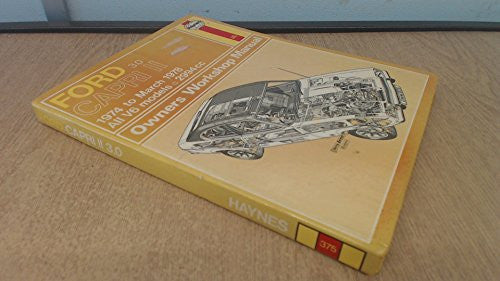 Ford Capri II 3.0 litre Owner's Workshop Manual 1974 to March 1978, all V6 models