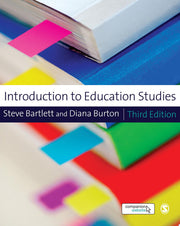 Introduction to Education Studies (Education Studies: Key Issues Series)