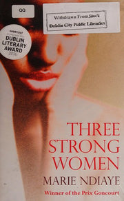 Three Strong Women