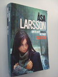 Until Thy Wrath Be Past: A Rebecka Martinsson Investigation