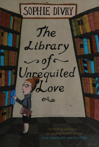The Library of Unrequited Love