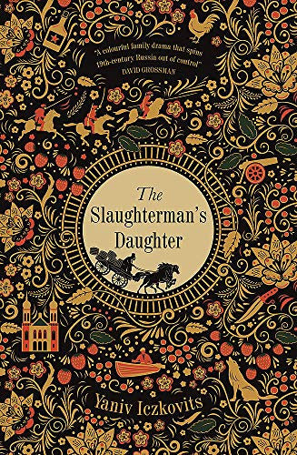 The Slaughterman's Daughter: Winner of the Wingate Prize 2021