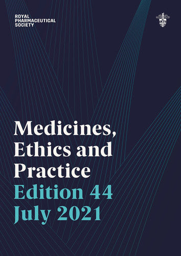 Medicines Ethics & Practice 44 (Mep 44)