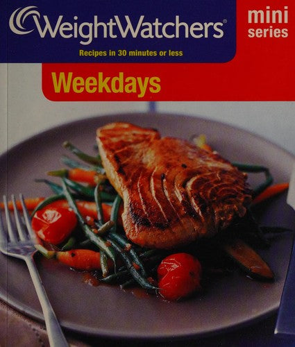 Weight Watchers Mini Series: Weekdays
