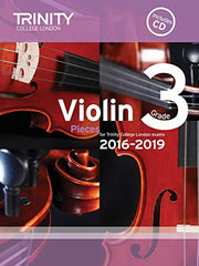 Violin Exam Pieces Grade 3 2016-2019 (Score, Part & CD) (Trinity Repertoire Library)