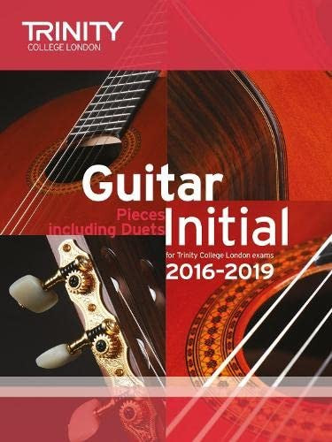 Trinity College London Guitar Exam Pieces Initial 2016-2019