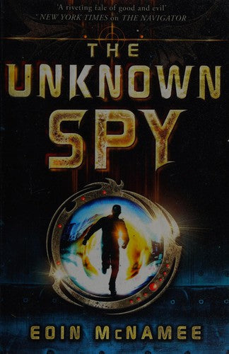 The Ring of Five Trilogy: The Unknown Spy: Book 2