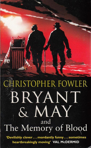 Bryant & May and The Memory of Blood