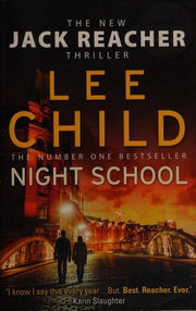 Night School: A gripping new Jack Reacher thriller from the No.1 Sunday Times bestselling author: 21