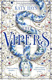 The Vipers: The electrifying new thriller from the Sunday Times bestselling author of The Cloisters
