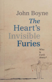 The Heart's Invisible Furies: John Boyne