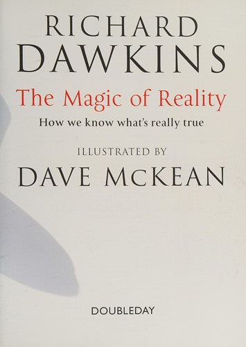 The Magic of Reality: Illustrated Children's Edition