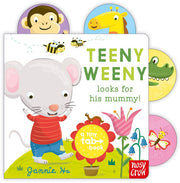 Tiny Tabs: Teeny Weeny Looks for His Mummy