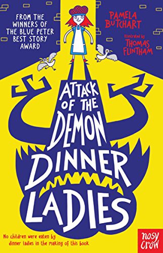 Attack of the Demon Dinner Ladies (Baby Aliens) (Izzy and Friends)