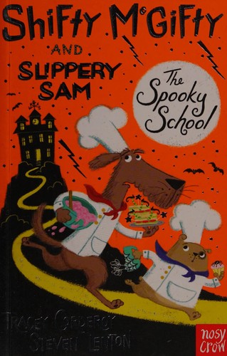 Shifty McGifty and Slippery Sam: The Spooky School: Two-colour fiction for 5+ readers (Shifty McGifty and Slippery Sam Fiction)
