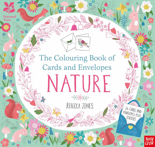 National Trust: The Colouring Book of Cards and Envelopes - Nature (Colouring Cards and Envelopes Series)