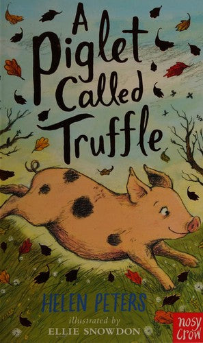 A Piglet Called Truffle (The Jasmine Green Series)