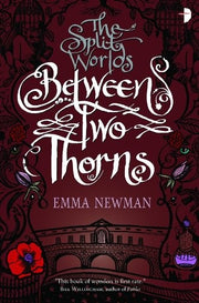 Between Two Thorns (Split World)