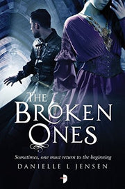 The Broken Ones (Malediction Trilogy Prequel): Prequel to the Malediction Trilogy
