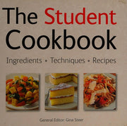 The Student Cookbook: Quick & Easy, Proven Recipes (Quick and Easy, Proven Recipes)