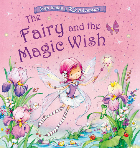 The Fairy and the Magic Wish