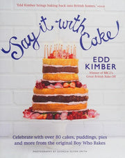 Say it with Cake