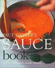 Paul Gayler's Sauce Book