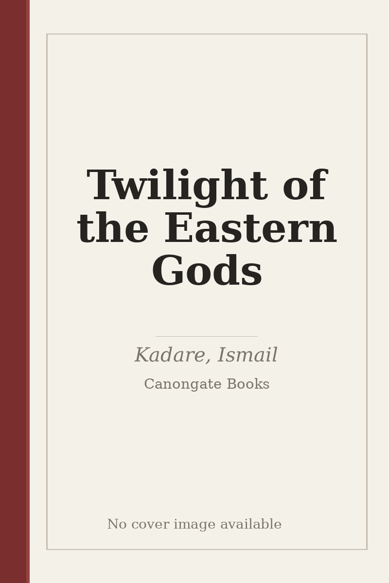 Twilight of the Eastern Gods - no cover image available